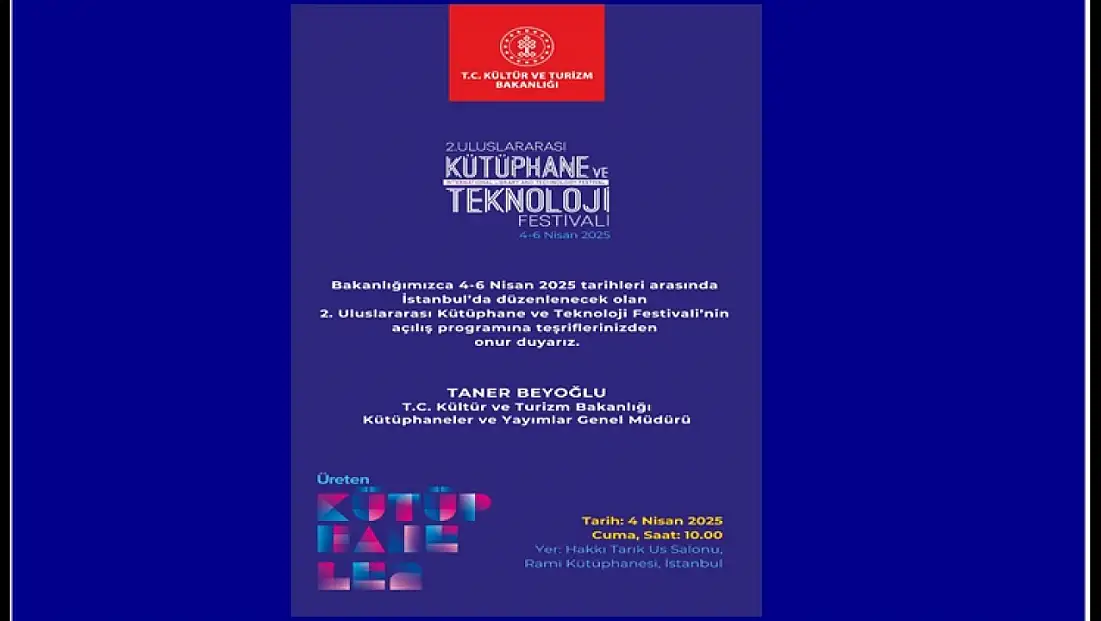 2. Uluslararası Kütüphane Ve Teknoloji Festivali Başlıyor!
