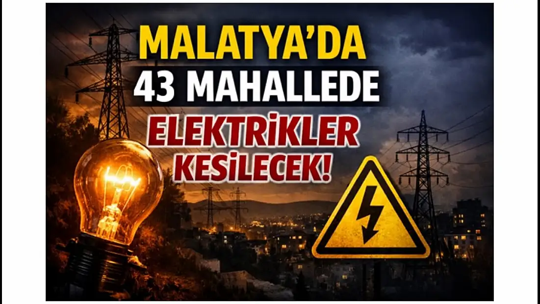 43 Mahallede Elektrikler Kesilecek