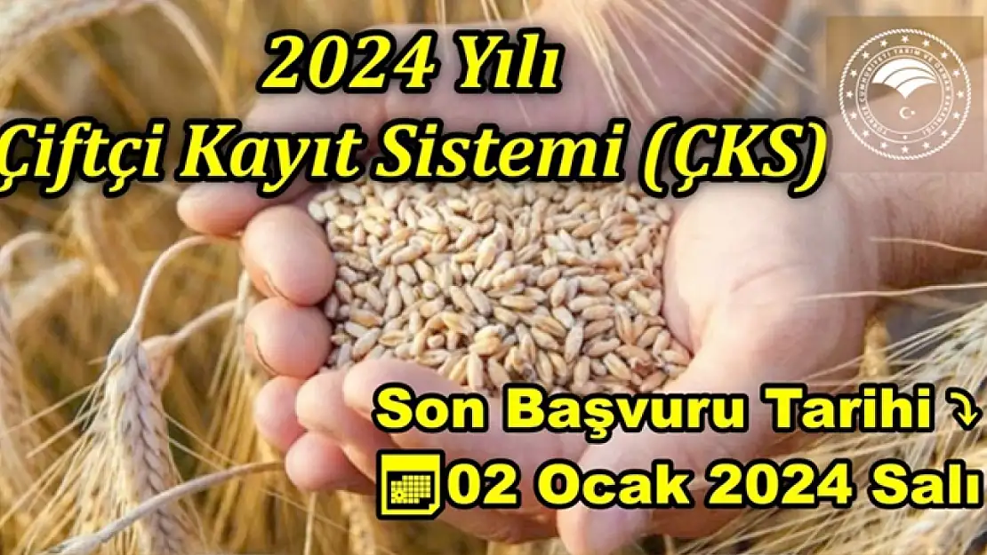 2024 Yılı Çiftçi Kayıt Sistemi (Çks) Başvuruları