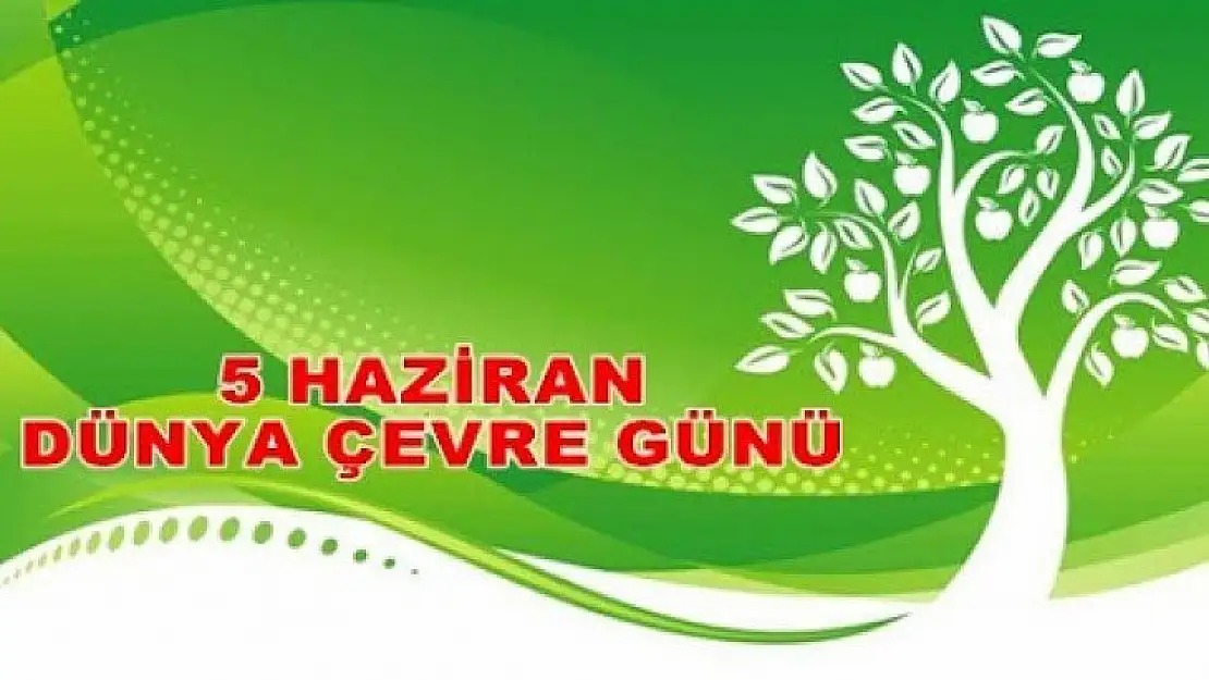 5 Haziran Dünya Çevre Günü