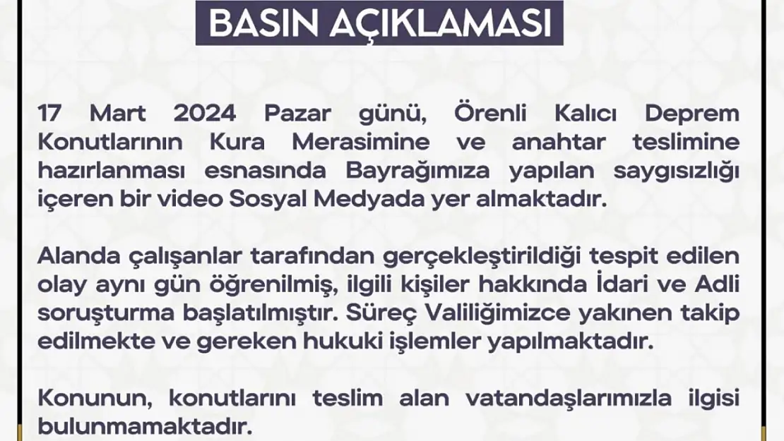 Adıyaman Valiliği: 'Bayrakları kesip atanlar depremzede değil'