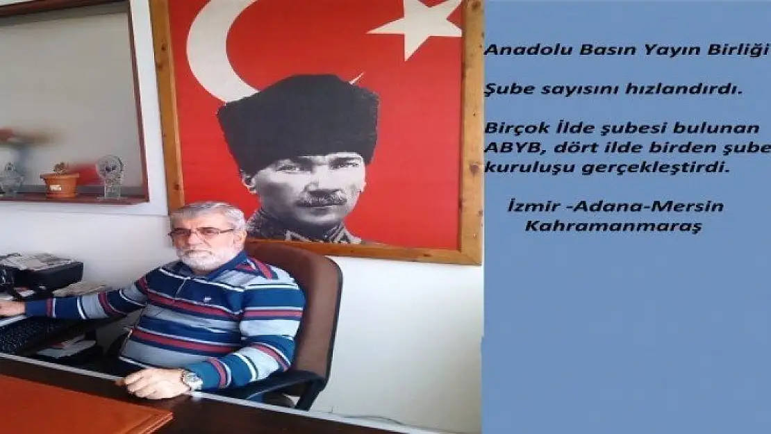 Anadolu Basın Yayın Birliği Şube kuruluşlarını hızlandırdı