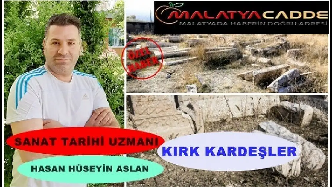 Battalgazi Ve Tarihi : Kırkkardeşler Şehitliği