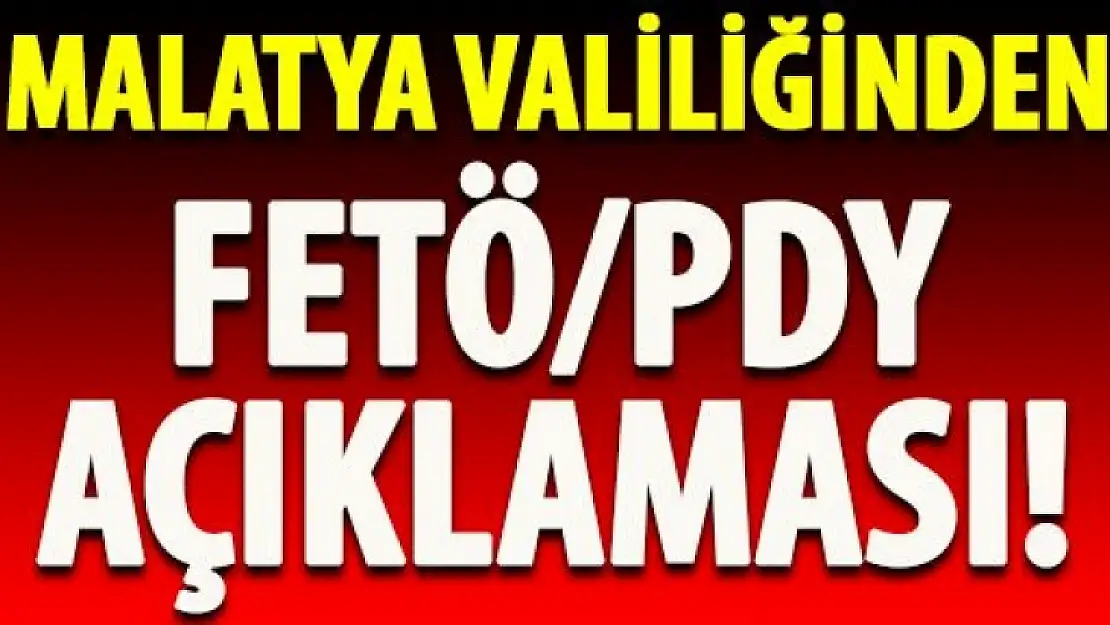 FETÖ/PDY Operasyonları Malatya'da Devam Ediyor