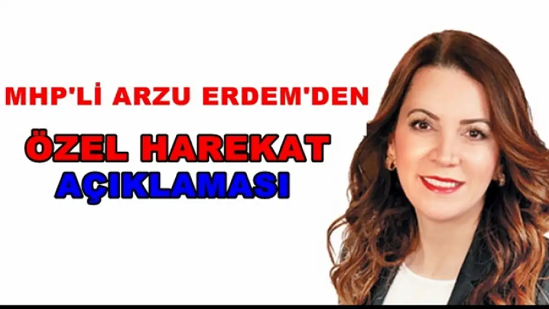 MHP'li Arzu Erdem'den PÖH Alımı Açıklaması