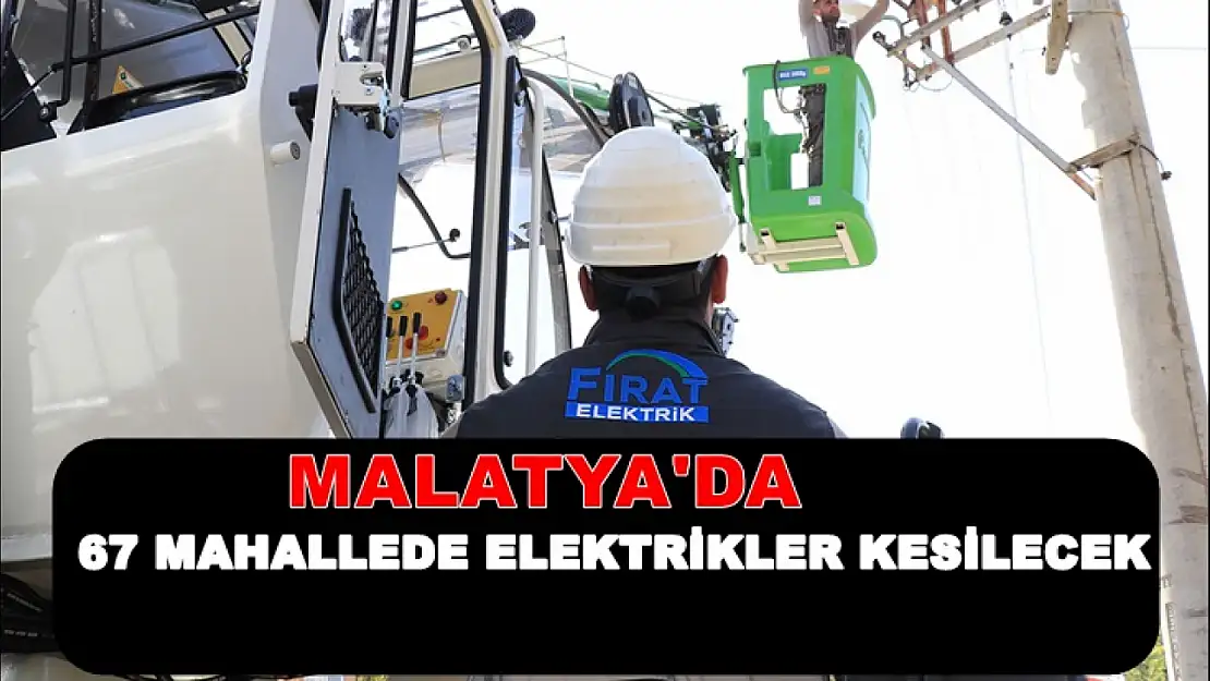 Fırat EDAŞ'tan Geniş Kapsamlı Bakım: 6 İlçede Elektrik Kesintisi Uygulanacak