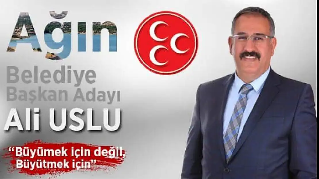 'Ağın'da Büyümek İçin Değil Büyütmek İçin Varız'