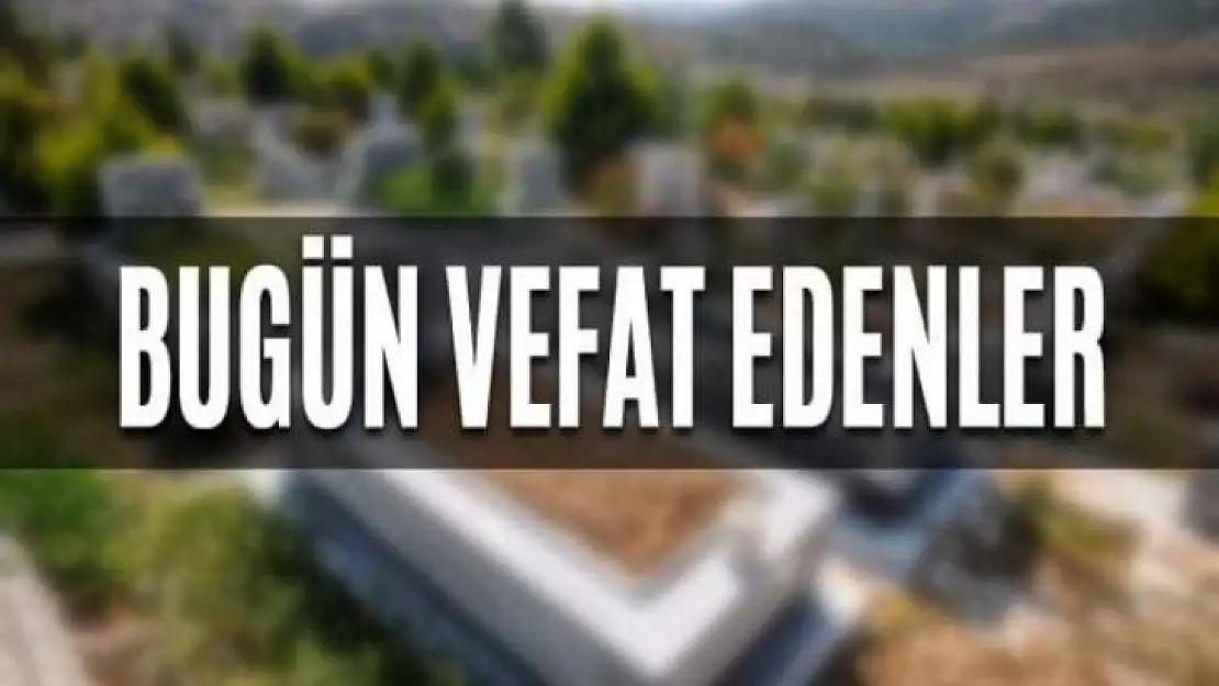 İlimizde Bugün 10 Kişi Vefat Etti