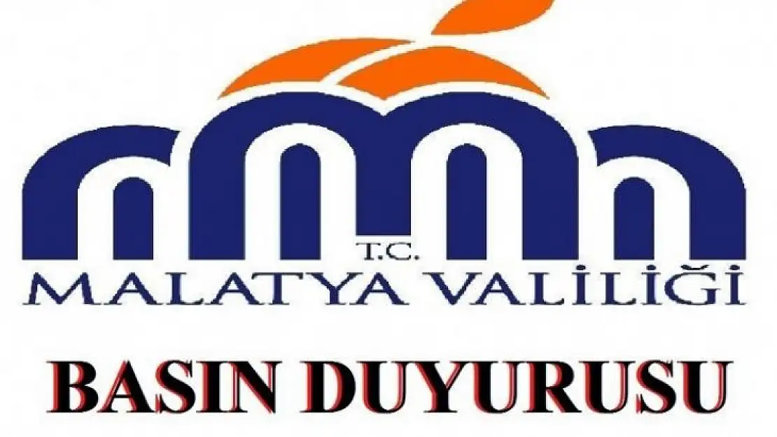 Malatya Valiliği'nden Duyuru
