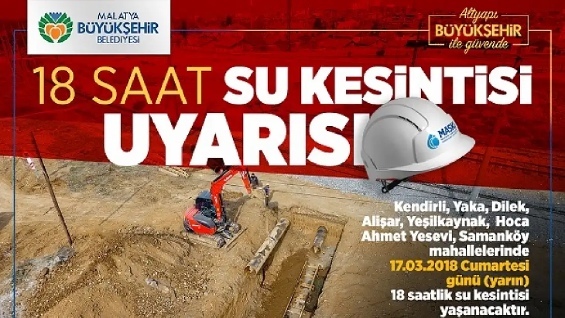 18 Saat Su Kesintisi Uyarısı