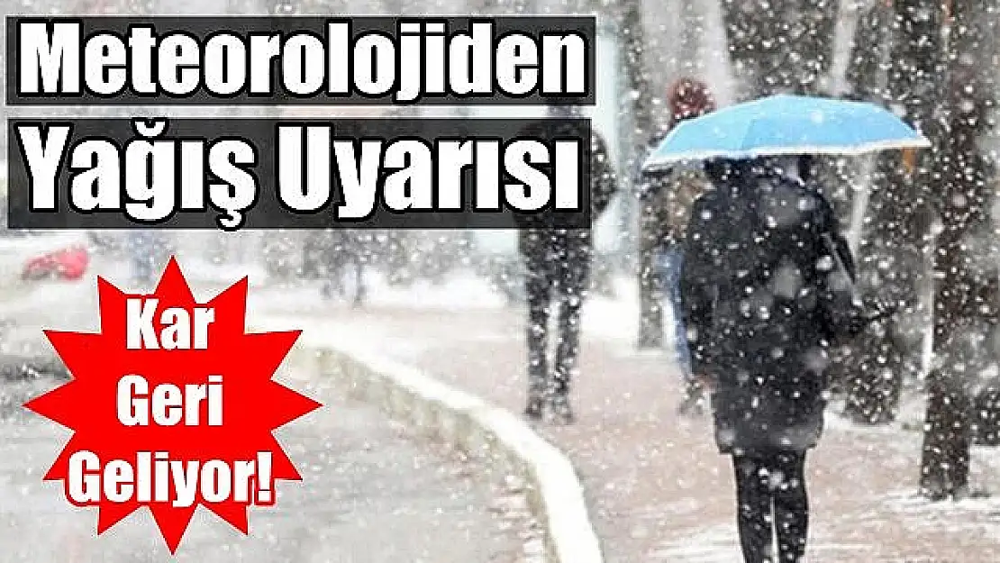 Meteoroloji Adıyaman, Bingöl, Elazığ, Malatya ve Tunceli'yi uyardı