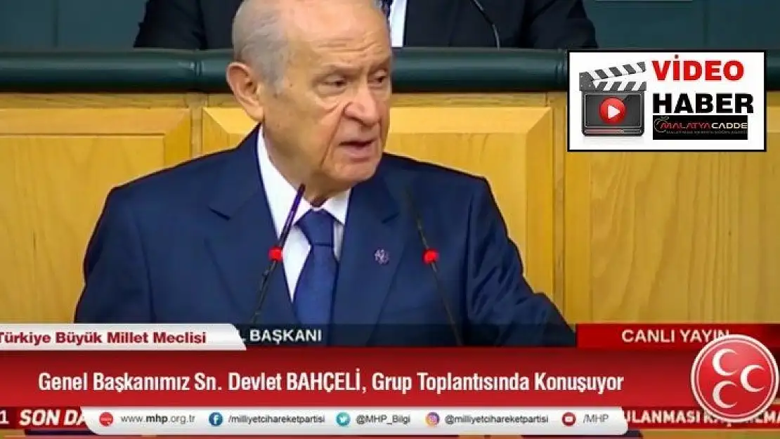 MHP Lideri Devlet Bahçeli Grup Toplantısında Konuşuyor