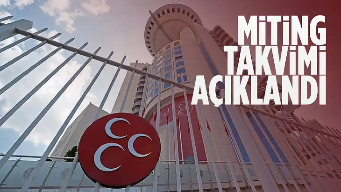 MHP, miting takvimini açıkladı