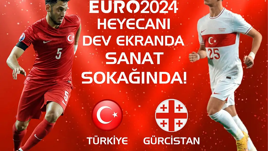 Milli Takımımızın Euro 2024 Heyecanı Sanat Sokağı'nda!