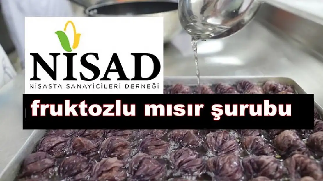 Nişasta Sanayicileri Derneğinden Açıklama