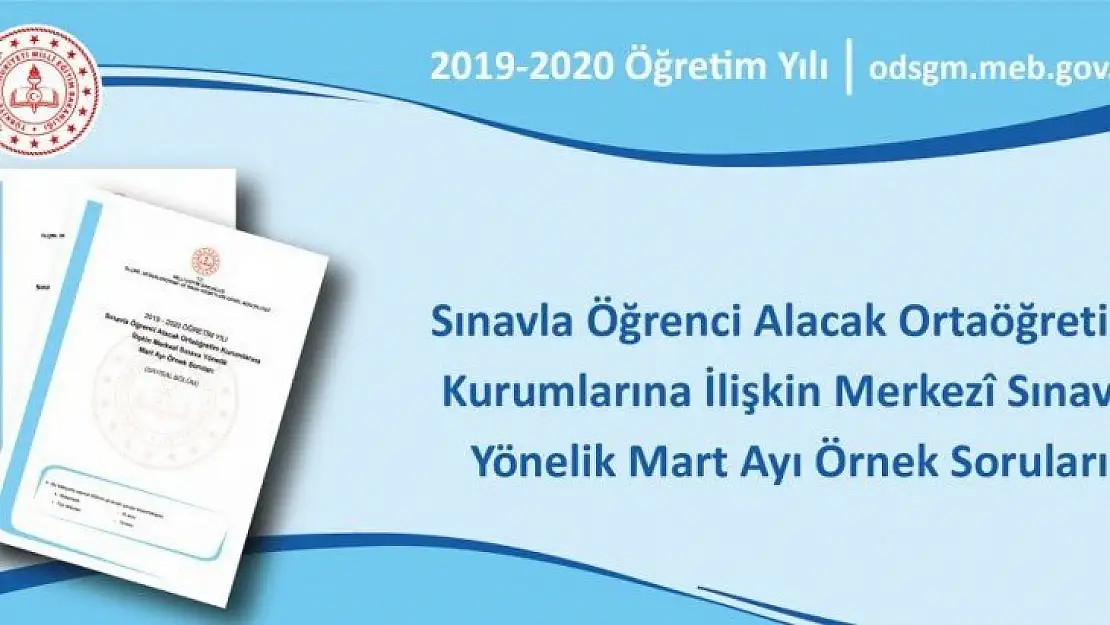 Sınavla Öğrenci Alacak Ortaöğretim Kurumlarına İlişkin Merkezî Sınava Yönelik Mart Ayı Örnek Soruları Yayımlandı