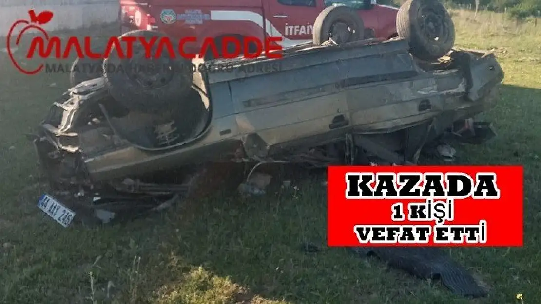 Yazıhan'da Trafik Kazası: 1 Ölü