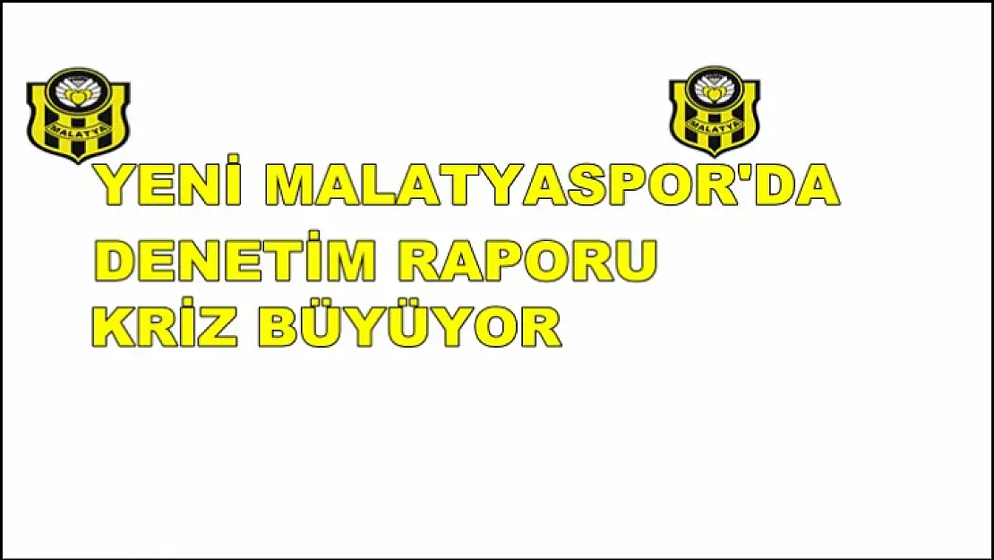 Yeni Malatyaspor'da Kriz Büyüyor