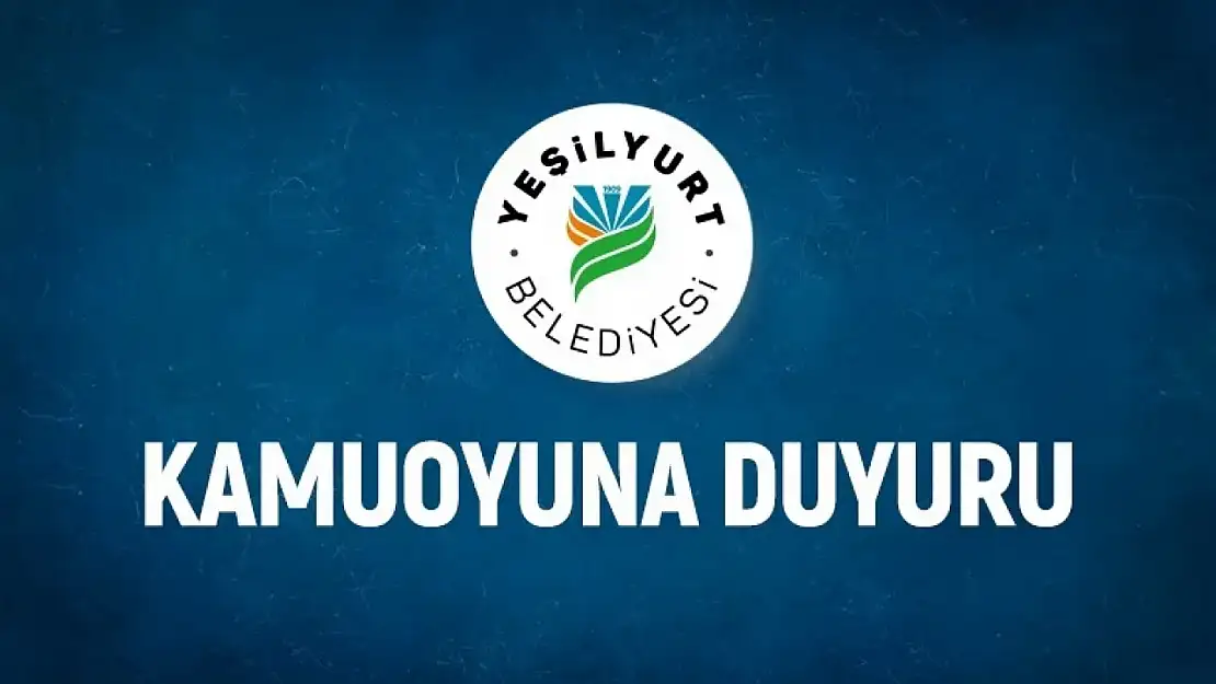 Yeşilyurt Belediyesi'nden Önemli Duyuru