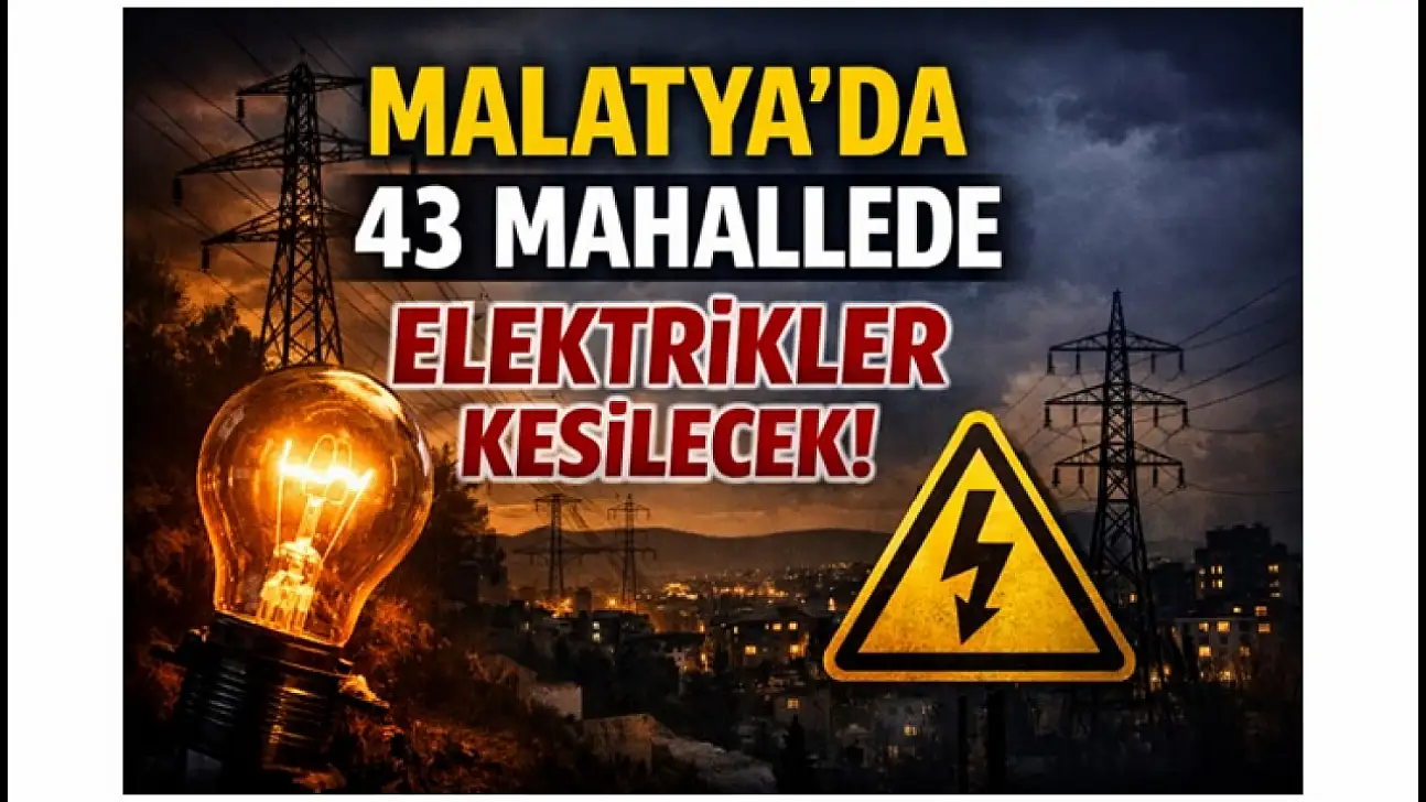 43 Mahallede Elektrikler Kesilecek