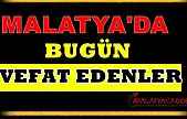 26 Nisan 2025 Malatya'da Bugün Vefat Edenler