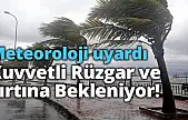 Malatya Çevrelerinde Kuvvetli Rüzgar ve Fırtına Bekleniyor!
