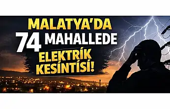 30 Aralık Salı Günü Malatya'da Planlı Elektrik Kesintileri