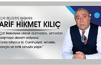 Başkan Kılıç'tan Cumhuriyet'in 102. Yılı Mesajı
