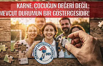 Demokrat Eğitimciler Sendikası'ndan Karne Mesajı: 'Karne Çocuğun Değeri Değil, Mevcut Durumun Göstergesidir'