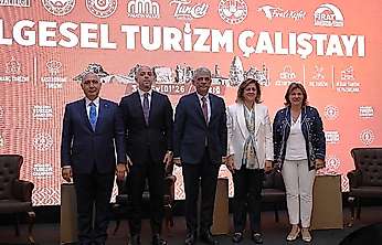 Elazığ, Malatya, Adıyaman, Bingöl ve Tunceli'nin Turizm Potansiyeli Ortak Vizyonla Geliştirilecek