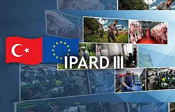 IPARD III'te 214 Projeye 1,7 Milyar TL Hibe Desteği