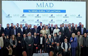 İş Dünyası ve Siyaset MİAD Genel Kurulu'nda Buluştu