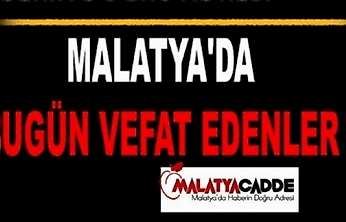 Malatya'da Bugün Vefat Edenler