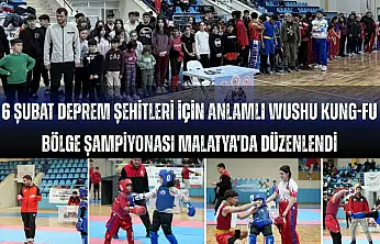 Malatya'da Deprem Şehitleri Anısına Wushu Kung Fu Bölge Şampiyonası