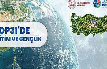 MEB, COP31'de eğitim ve gençlik çalışmalarını dünya gündemine taşıyacak
