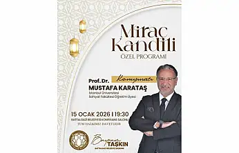 Prof. Dr. Mustafa Karataş Battalgazi'de Miraç Kandili Programında