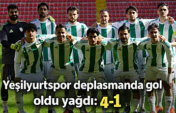 Yeşilyurtspor deplasmanda gol oldu yağdı: 4-1