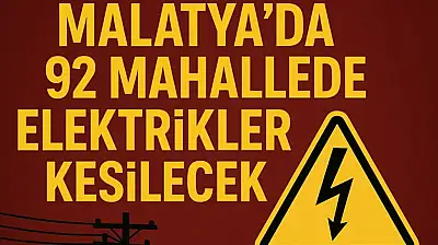 92 Mahallede Elektrikler Kesilecek