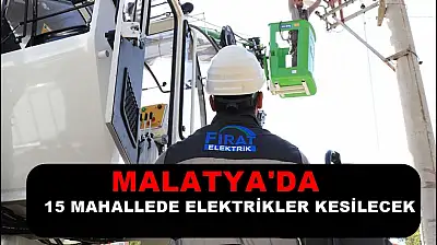 Malatya'da 4 İlçede Planlı Elektrik Kesintisi