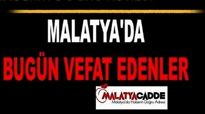 Malatya'da Bugün Vefat Edenler
