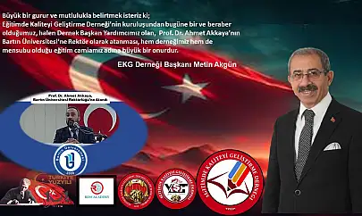 Başkan Akgün ''Prof. Dr. Ahmet Akkaya'nın Bartın Ünv.'ne Rektör Olarak Atanması İle İftihar Ediyoruz''