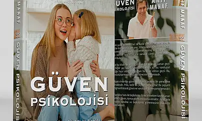 Dünyaca Ünlü Yazardan Çığır Açan Kitap: Güven Psikolojisi