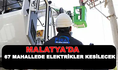 Fırat EDAŞ'tan Geniş Kapsamlı Bakım: 6 İlçede Elektrik Kesintisi Uygulanacak