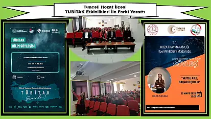 Tunceli Hozat İlçesi TUBİTAK Etkinlikleri İle Fark Yarattı