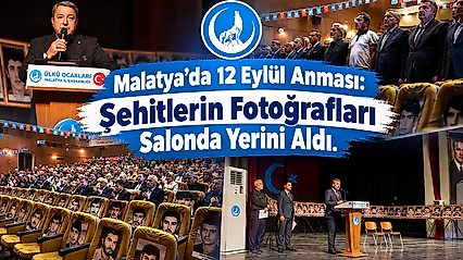 Malatya'da 12 Eylül Anması: Şehitlerin Fotoğrafları Salonda Yerini Aldı