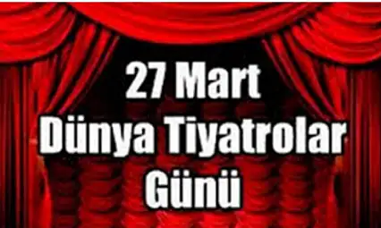 Dünya Tiyatro Günü