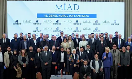 İş Dünyası ve Siyaset MİAD Genel Kurulu'nda Buluştu