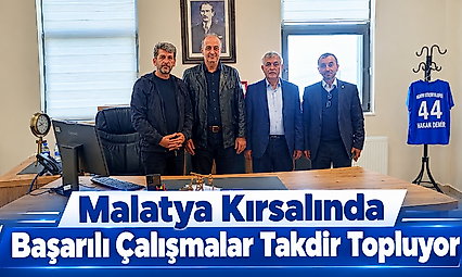 Malatya Kırsalında Başarılı Çalışmalar Takdir Topluyor