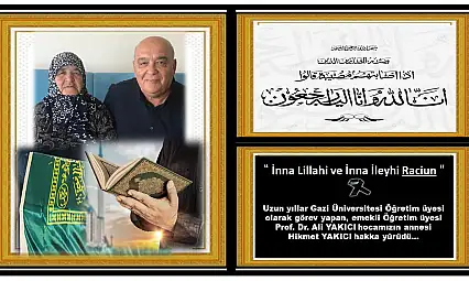 Prof. Dr. Ali Yakıcı'nın Annesi Hikmet Yakıcı Hakka Yürüdü