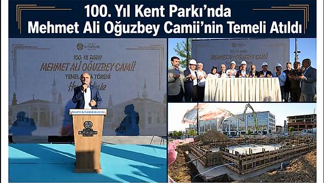 100. Yıl Kent Parkı'nda Mehmet Ali Oğuzbey Camii'nin Temeli Atıldı